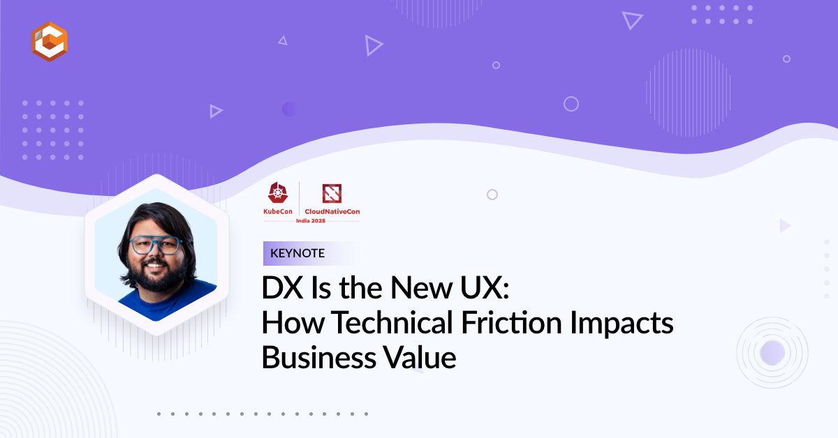 DX Is the New UX - How Technical Friction Impacts Business Value