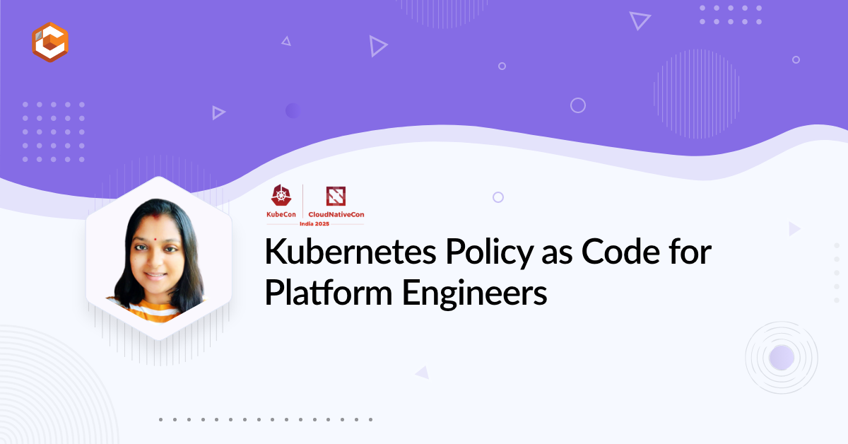 Kubernetes Policy as Code for Platform Engineers